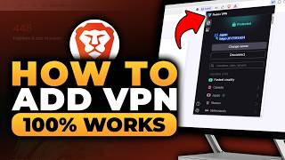 How To Add VPN in Brave Browser (𝟮𝟬𝟮𝟲) | 100% WORKS | NO Yapping, To The Point! | FAST & EASY screenshot 3