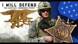 I Will Defend: The Michael Monsoor Story