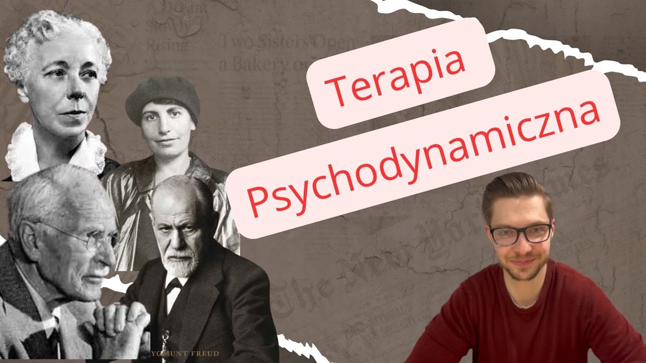 Terapia psychodynamiczna - Historia i podstawowe założenia - YouTube