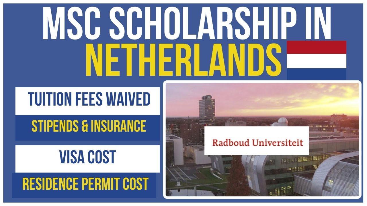 Radboud University Masters Scholarship 2025 | Full Tuition, Stipends ...