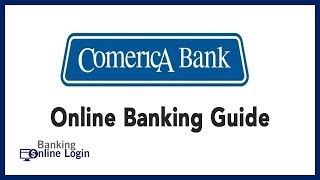 Comerica Bank Online Banking Guide | Login - Sign up