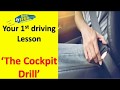 Your 1st driving lesson | The Cockpit drill | Bee Free Driving School