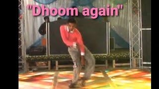 Dhoom 2, Dhoom Again Dance By Manish Aeron.