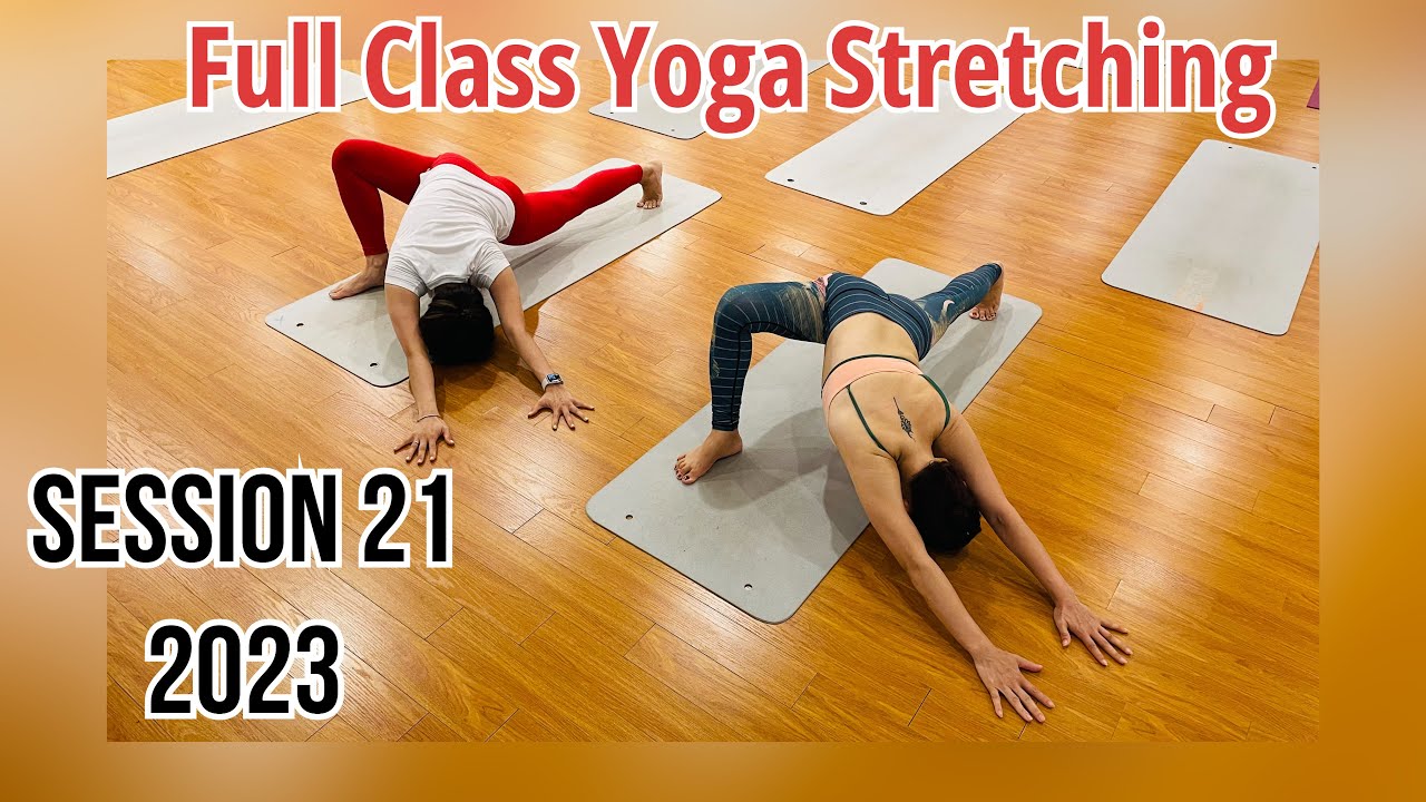 Session 21 2023 Full Classes Yoga Stretching || Yoga With Sandeep || Vietnam