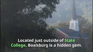 Why you should visit Boalsburg, Pennsylvania