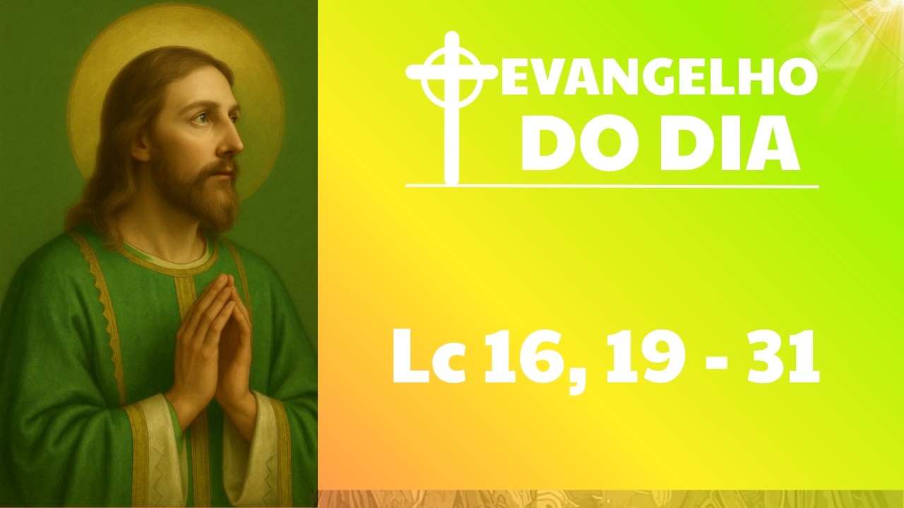 EVANGELHO DO DIA (05.03.2026) | Lc 16, 19 - 31