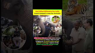 Anant founder of Vantara has launched a nationwide animal welfare.