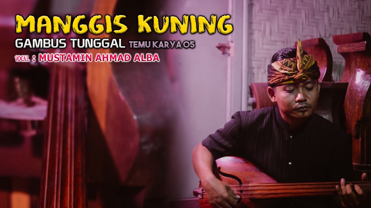 MANGGIS KUNING VERSI GAMBUS TUNGGAL MUSTAMIN ( TEMU KARYA TV OFFICIAL VIDEO )