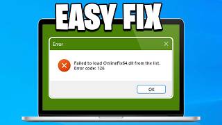 Fix "Failed to load OnlineFix64.dll from the list. Error code: 126"