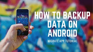 How to Backup Data on Android (Migrate App-Root)