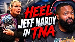 The Rise and Fall of Heel Jeff Hardy in TNA