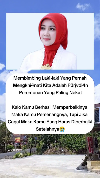 Membimbing Laki' Yang Pernah Mengkhi4nati Kita Adalah P3rjvdi4n Perempuan Yang Paling Nekat #shorts