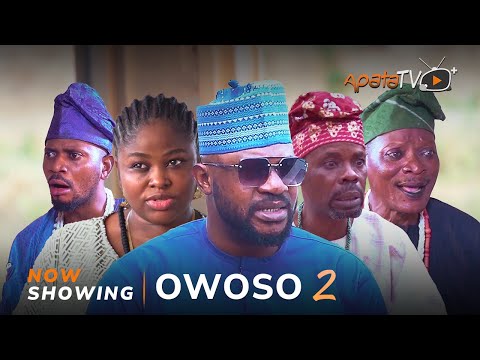 Owoso 2 Latest Yoruba Movie 2024 Drama | Odunlade Adekola | Mr Latin | Idowu Adenekan | Olaiya Igwe