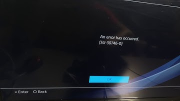 PS4 won’t boot After Update Error SU-30746-0  Solved