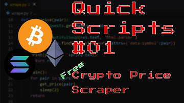 Quick Scripts Saturday - FREE Cryptocurrency Price Scraper in Python!