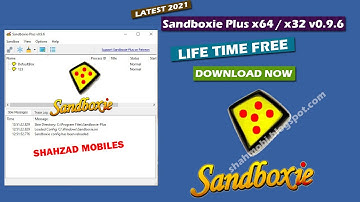 Sandboxie Plus ver 0.9.6 lifetime free download | Sandboxie Plus 2022 | Sandboxie ShahzadMobiles2.0