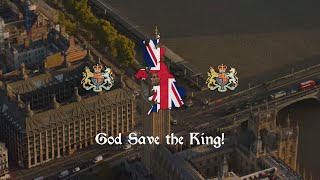 ‘God Save the King’ - National Anthem of the United Kingdom