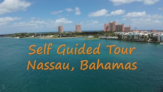 Self Guided Walking Tour of Nassau, Bahamas