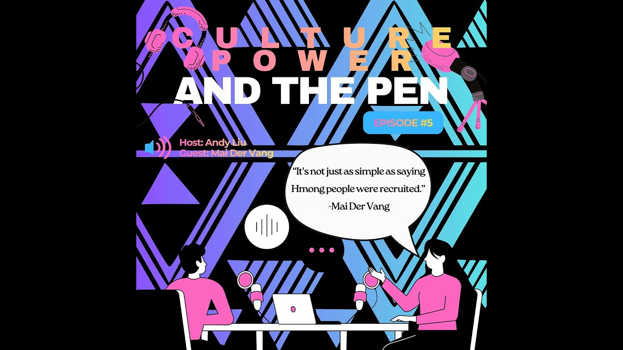 Echoes of a Proxy War: A Conversation with Mai Der Vang