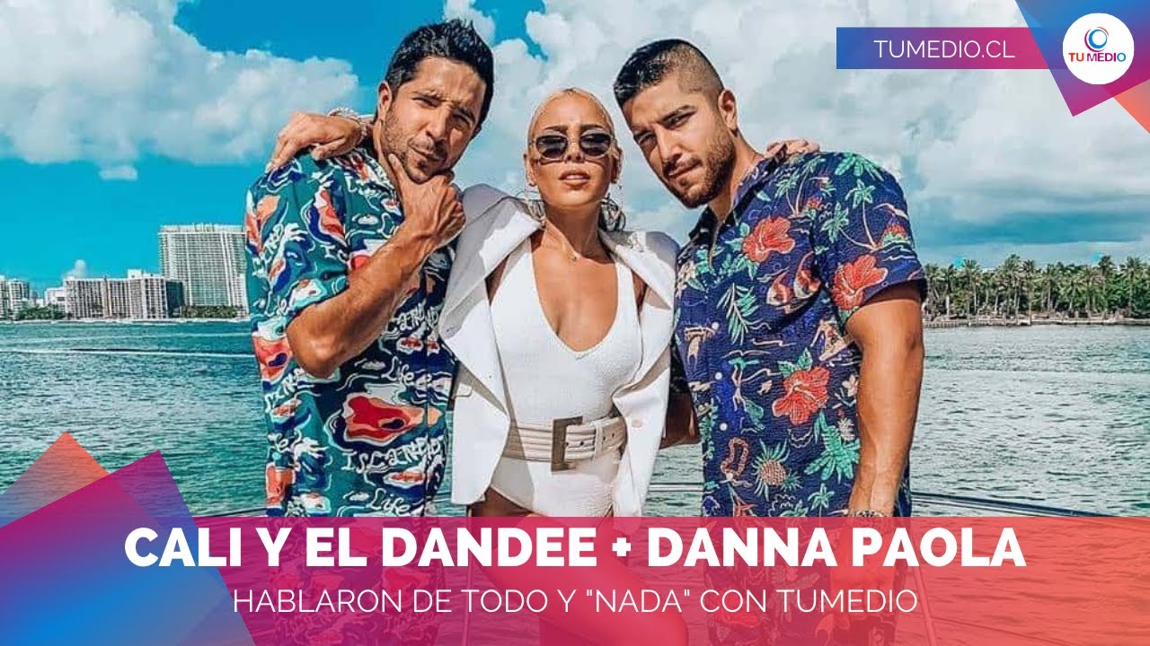 Entrevista a Danna Paola + Cali & El Dandee - TuMedio.cl