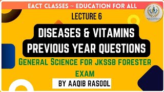 Previous year questions on Diseases & Vitamins | Lecture 6 | Science for jkssb exams | By Aaqib Sir