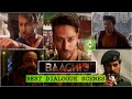 Baaghi 3 all best dialogues