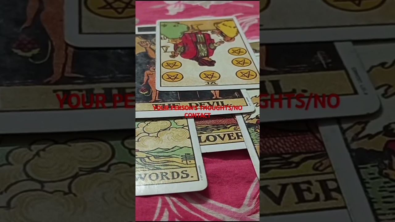 YOUR PERSON'S THOUGHTS/NO CONTACT 