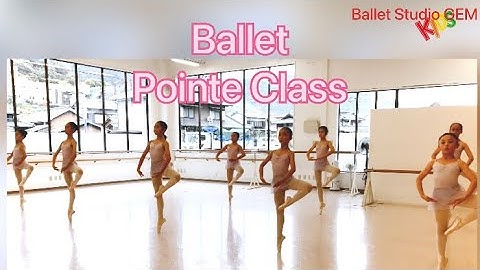 Ballet Pointe Class @balletstudiogem