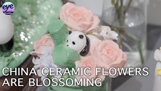 Handmade ceramic flowers see blooming sales in China