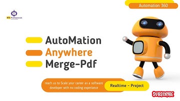 RPA-Automation Anywhere A360 Tutorial - Merging PDFs using PDF Package in A360| Realtime Project