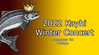 2022 Kayhi Winter Concert 2022 Kayhi Winter Concert