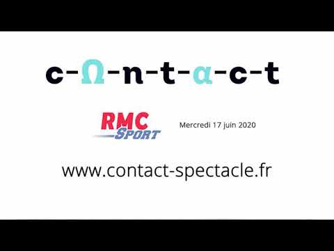 ITV C-o-n-t-a-c-t, RMC Sport, 17 Juin 2020