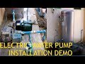 Electric water pump installation/ Pipe fittings and Electrical