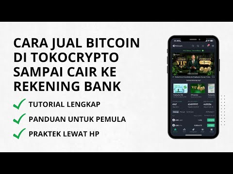 Cara Jual Bitcoin di Tokocrypto Sampai Cair ke Rekening Bank
