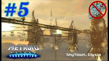 Metroid Prime 3: Corruption No Hypermode Challenge: Part 5 (Planet Elysia and Ghor)