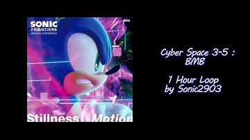Sonic Frontiers Original Soundtrack - Cyber Space  3-5 : BMB 1 HOUR LOOP