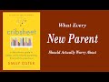 Cribsheet Audiobook | Make Smart, Stress-Free Parenting Decisions | Parenting Audiobook