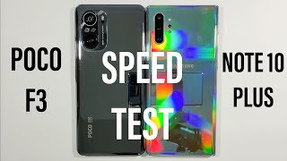 Xiaomi Poco F3 vs Samsung Galaxy Note 10 Plus Speed Test