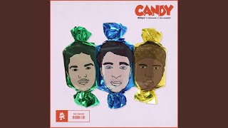 Download Lagu Candy (feat. Colin Mags & Tray Haggerty) Download Lagu Candy (feat. Colin Mags & Tray Haggerty)