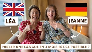 Parler une langue en 3 mois ? Les meilleurs conseils pour y arriver- Jeanne Apprendre Natur'allemand