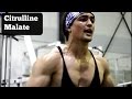 BODYBUILDING SUPPLEMENTS THAT WORK: CITRULLINE MALATE