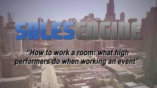 How To Work A Room: What High Performers Do When Working An Event