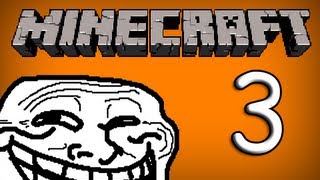 Minecraft: Trolling! Episode 3 - Creeper Army + Darkness!