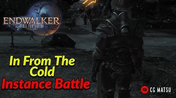 In From The Cold | Final Fantasy XIV Endwalkers | Playthrough