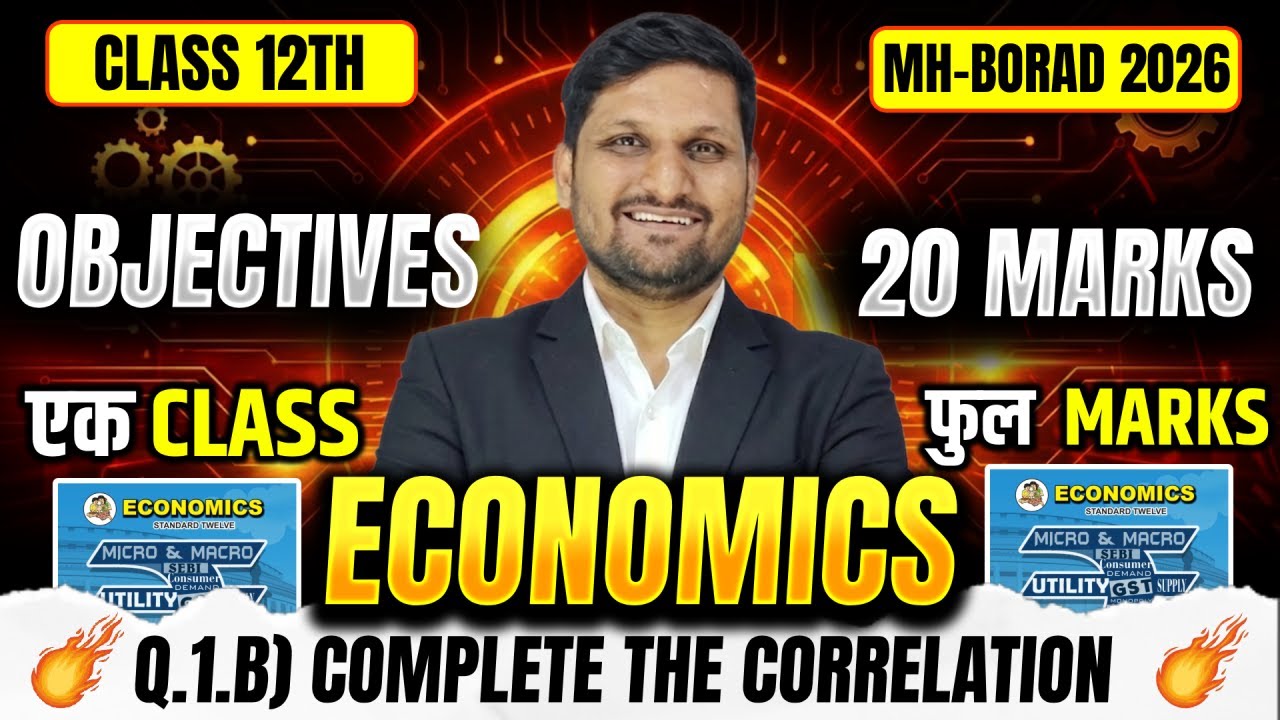 12th Economics LIVE 🔴 Complete The Correlation | 05 Marks Sure 🎯 | Board Exam 2026 | AKCA