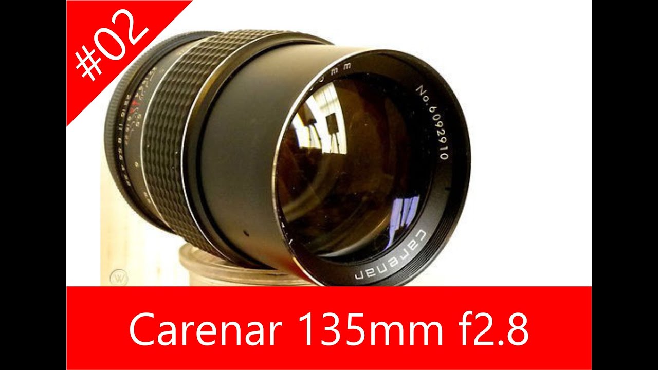Carenar 135mm f2 8 - Fotógrafos que dizem Ni #02 - YouTube
