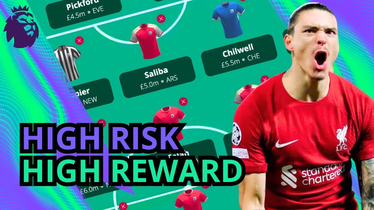 HIGH RISK / HIGH REWARD | Fantasy Premier League 2023-24