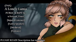 (F4A) A Lonely Lamia [Lamia x Soldier][Medieval][Fantasy][Injured Listener][Warnings in Description]