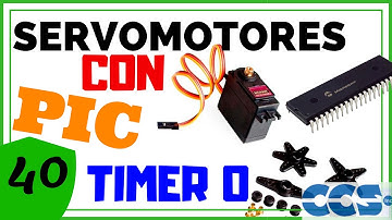 SERVOMOTORES CON PIC ➡️ TIMER 0 Interrupción 😏  (CCS C) # 040