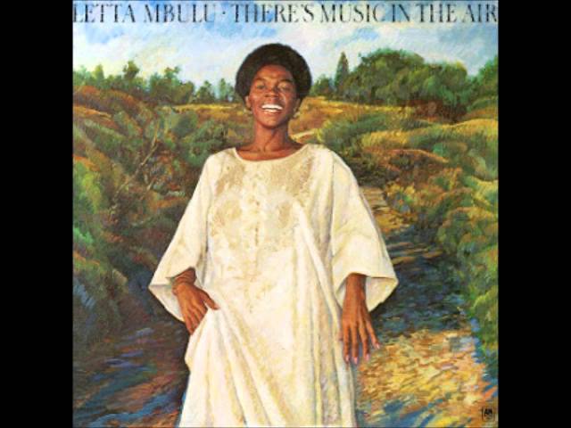 Letta Mbulu - There's Music In The Air class=